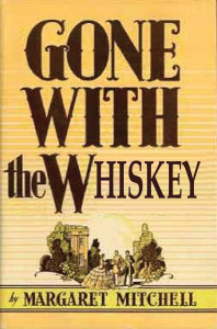 gone with the whiskey